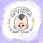 WELCOME  BABY  -RAM story- 11