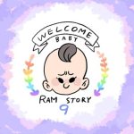 WELCOME  BABY  -RAM story- 9