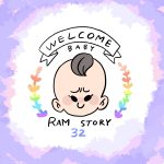 WELCOME  BABY  -RAM story- 32